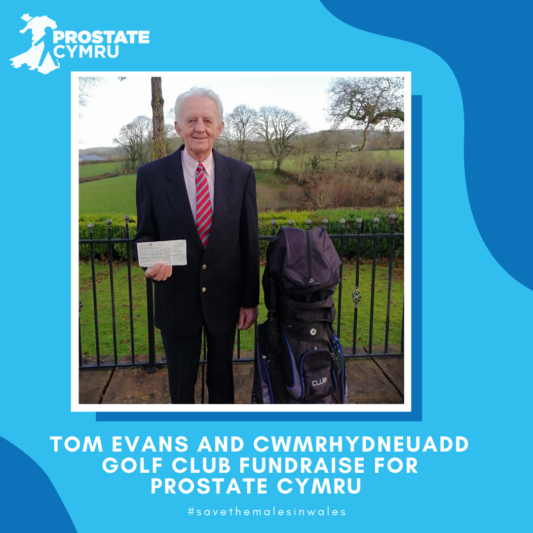 Tom Evans, Captain of Cwmrhydneuadd Golf Club at Pentregat in Ceredigion chose to fundraise for Welsh charity Prostate Cymru in 2019.